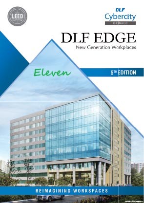 DLF Edge- Fifth Edition- Reimagining Workspaces at DLF Cybercity Chennai
